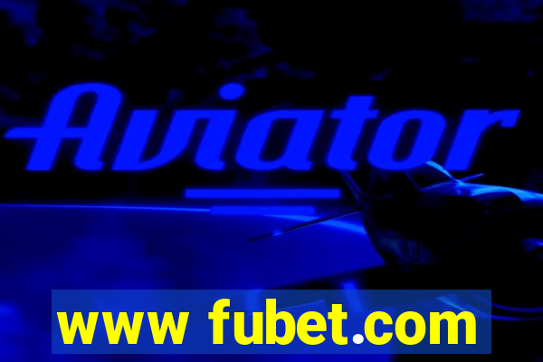 www fubet.com